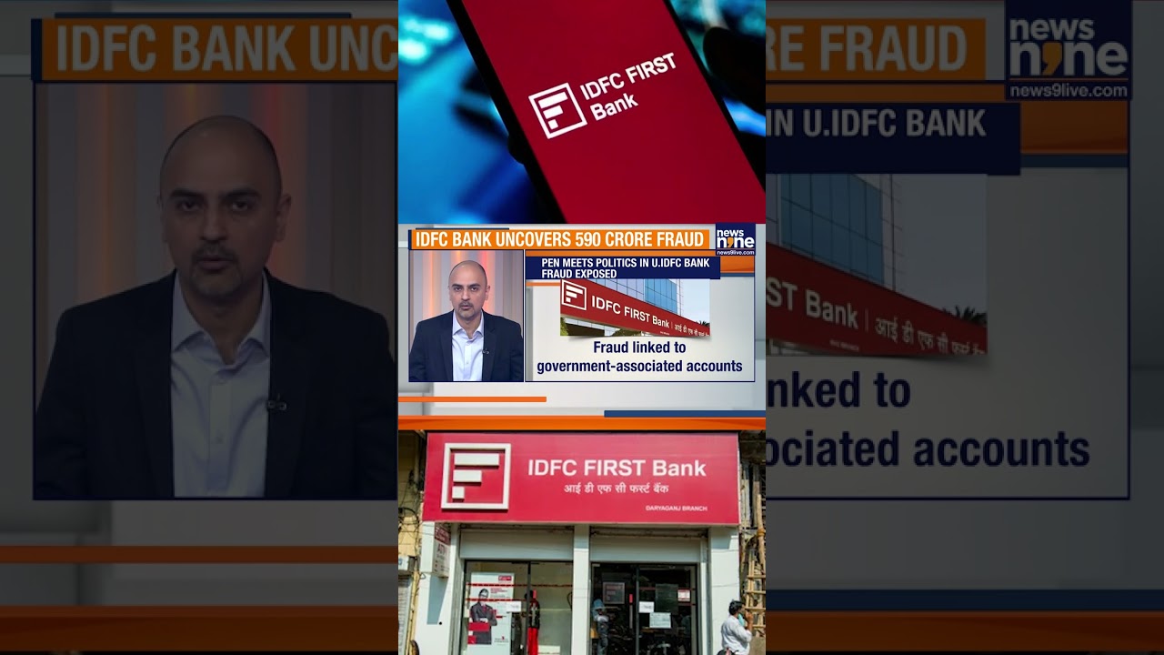 ₹590 Crore Fraud at IDFC First Bank | Haryana Govt Accounts Linked | What We Know So Far | News9