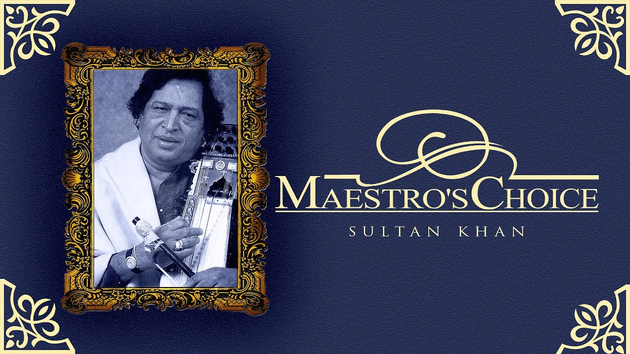 Maestro's Choice | Ustad Sultan Khan I Audio Jukebox I Classical I Instrumental