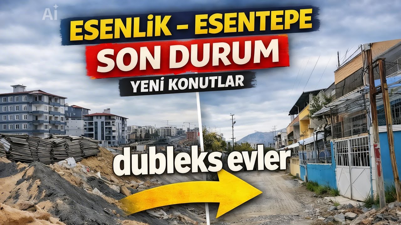 Hatay Antakya Esenlik & Esentepe Mahallesi Son Durum | İnşaatlar Ne Aşamada? Bölüm 10