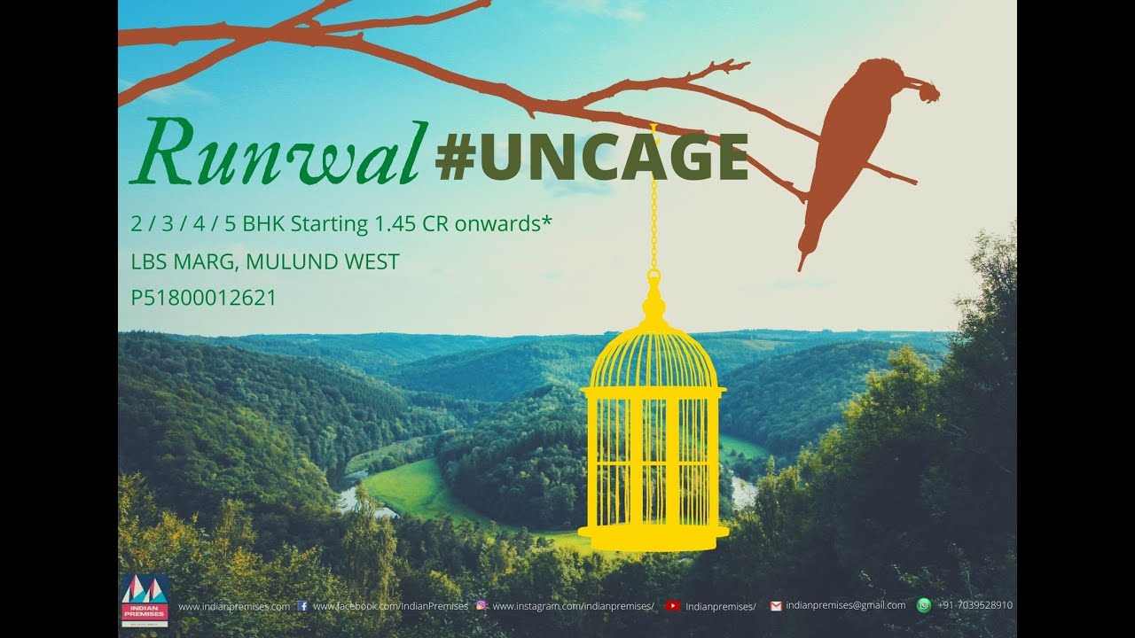 Runwal Group - Runwal Uncage - Buy 2 BHK, 3BHK, 4BHK & 5 BHK Flats - LBS Road - Mulund West - Mumbai