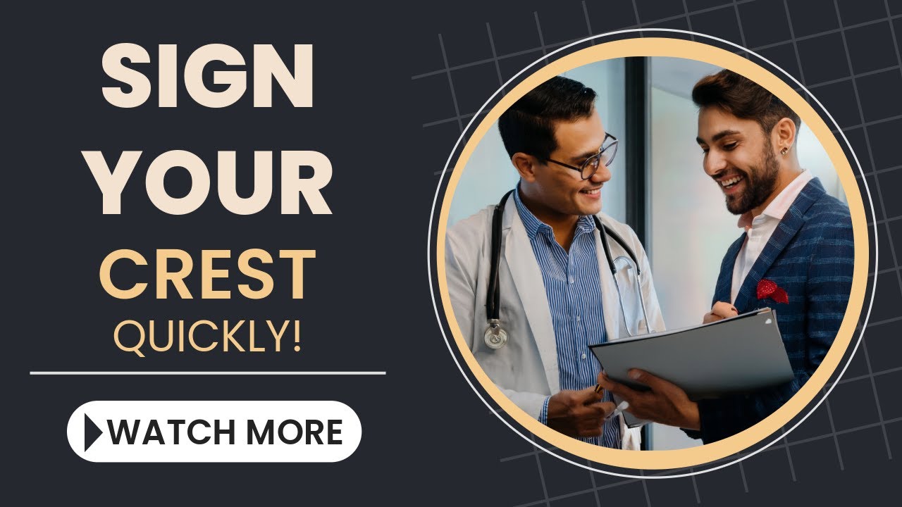 How to get your CREST form signed QUICKLY (2025 Guide)