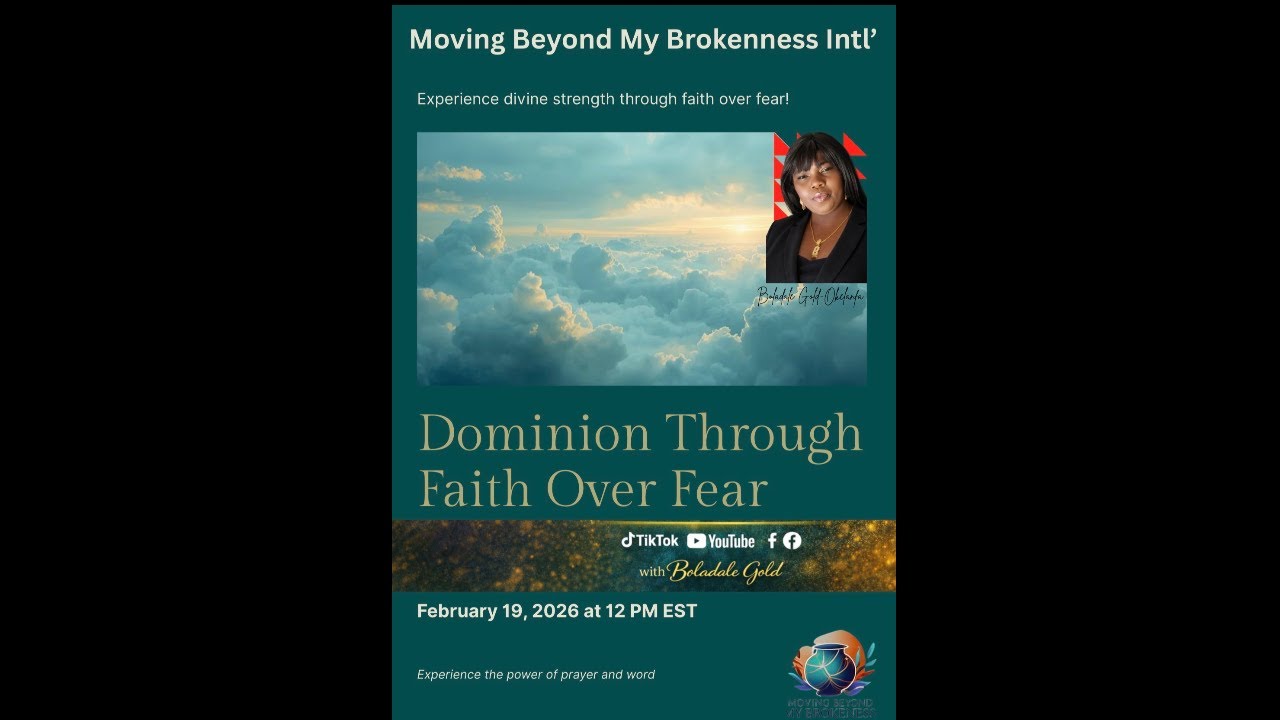 🔥 Dominion Through Faith Over Fear | February Dominion Series 🔥