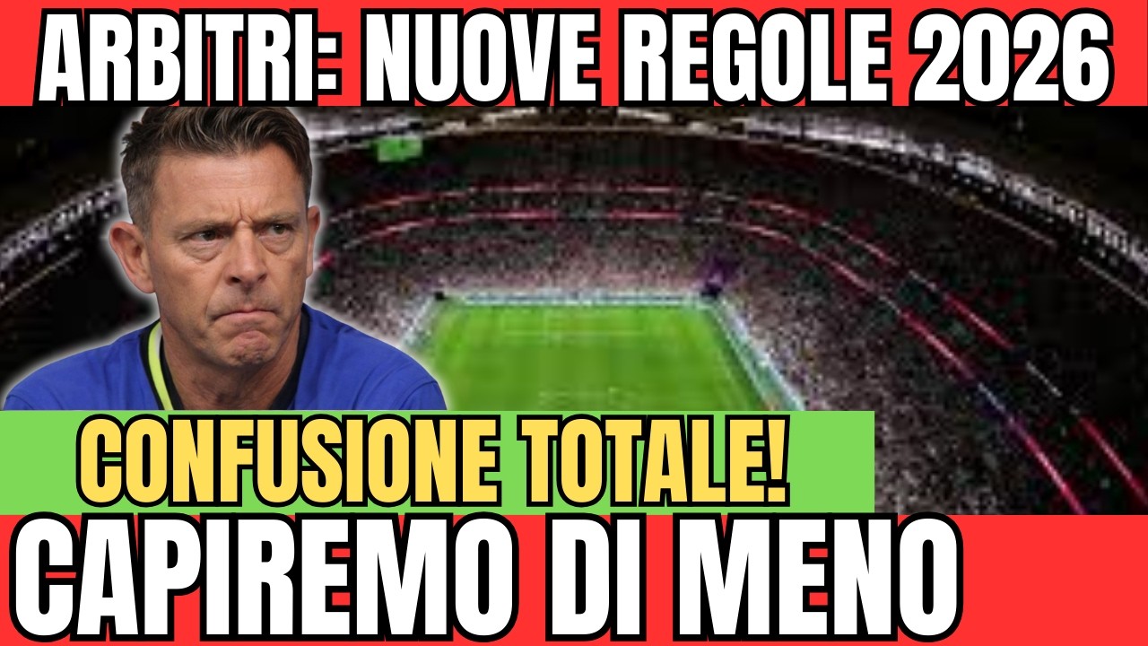 RIVOLUZIONE ARBITRI E VAR: ADDIO AL CALCIO. REGOLE 2026. REGOLAMENTO . FUORIGIOCO ESPULSIONI