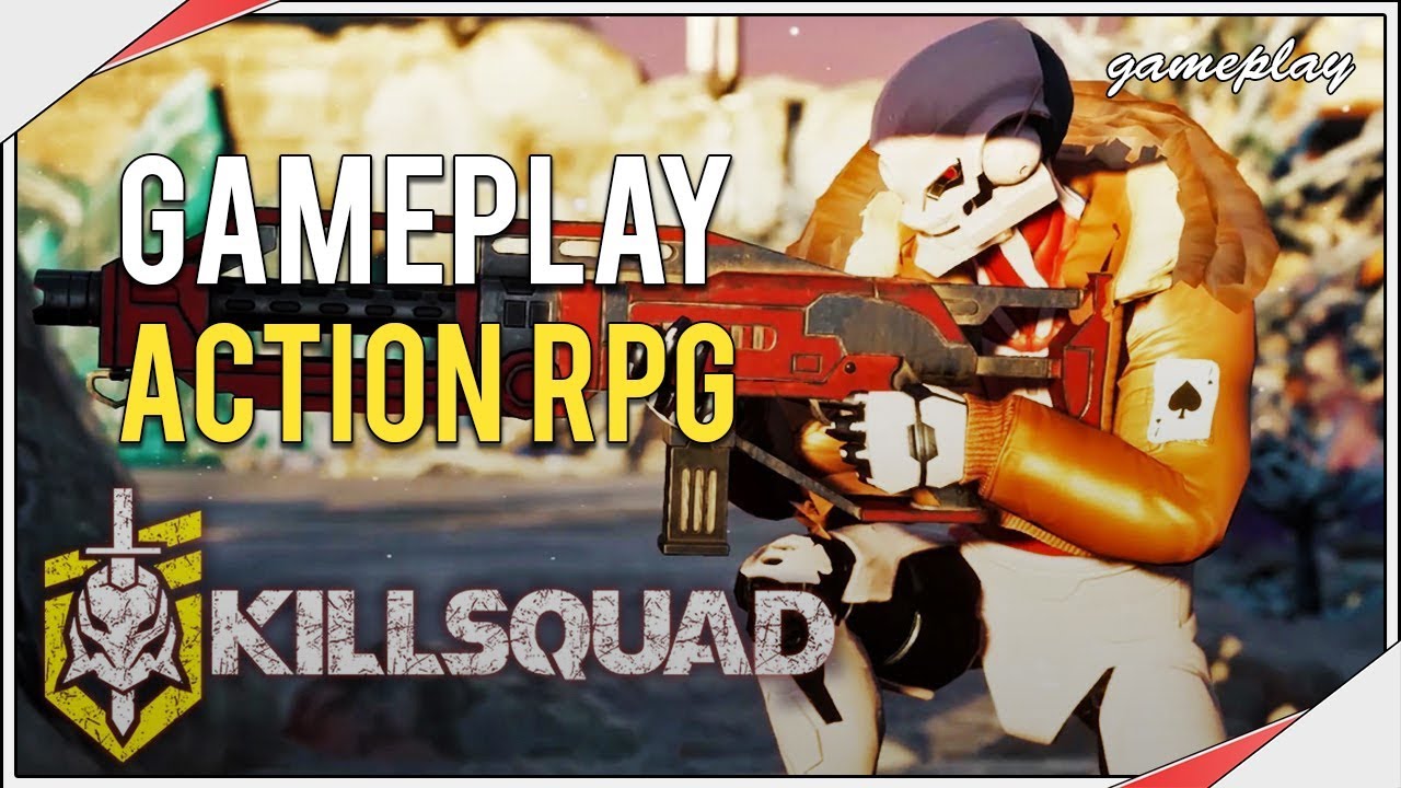 Killsquad | D&eacute;couverte gameplay ACTION RPG Futuriste