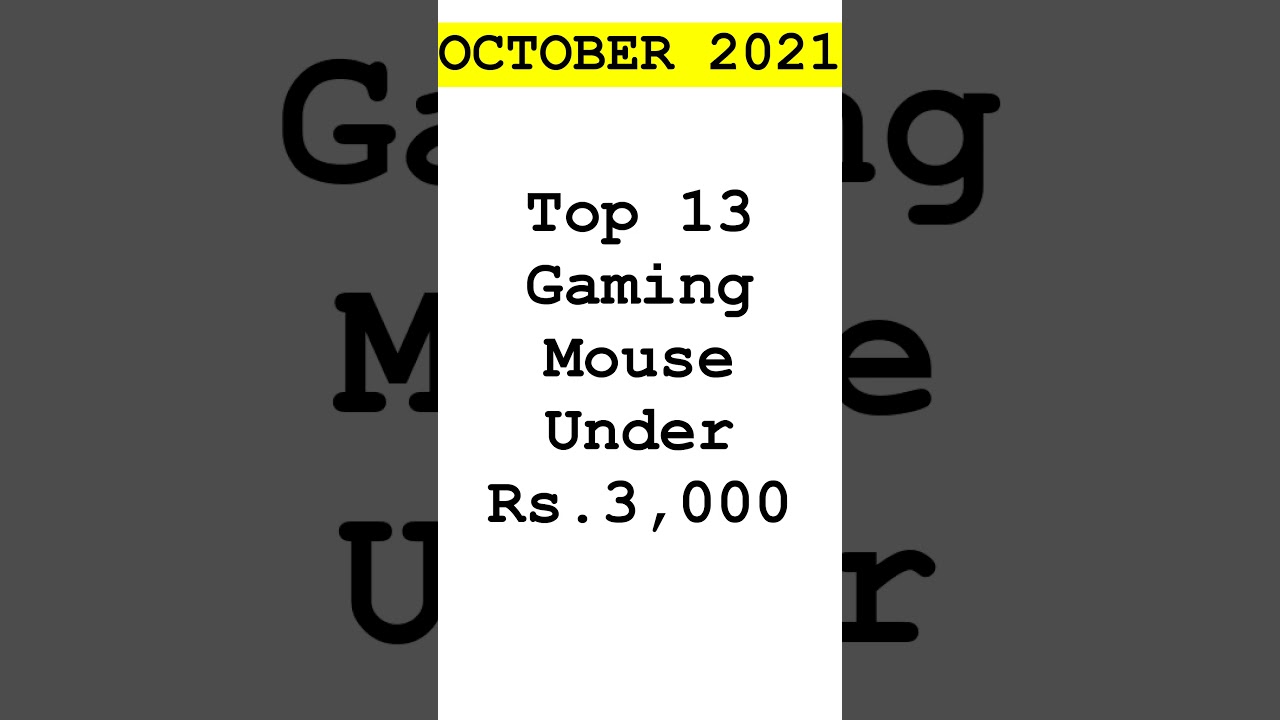 Gaming Mouse Under Rs.3,000 [October 2021]