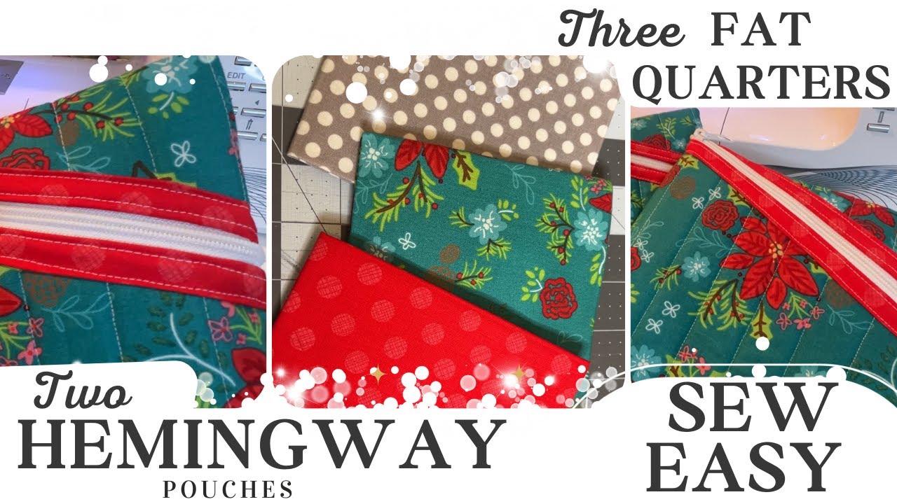 Hemingway 2 for 1! Fat Quarter Wonder!  2 hours or less project.