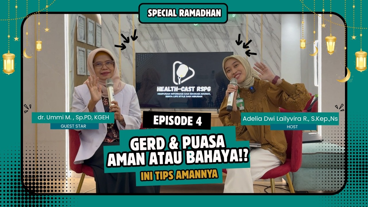 GERD tapi PUASA, Bahayaaa!!!!?? #petrograhamedika #rspetrokimiagresik #healtcast