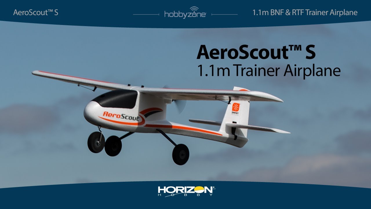 HobbyZone® AeroScout™ S RTF & BNF Basic Trainer Airplane