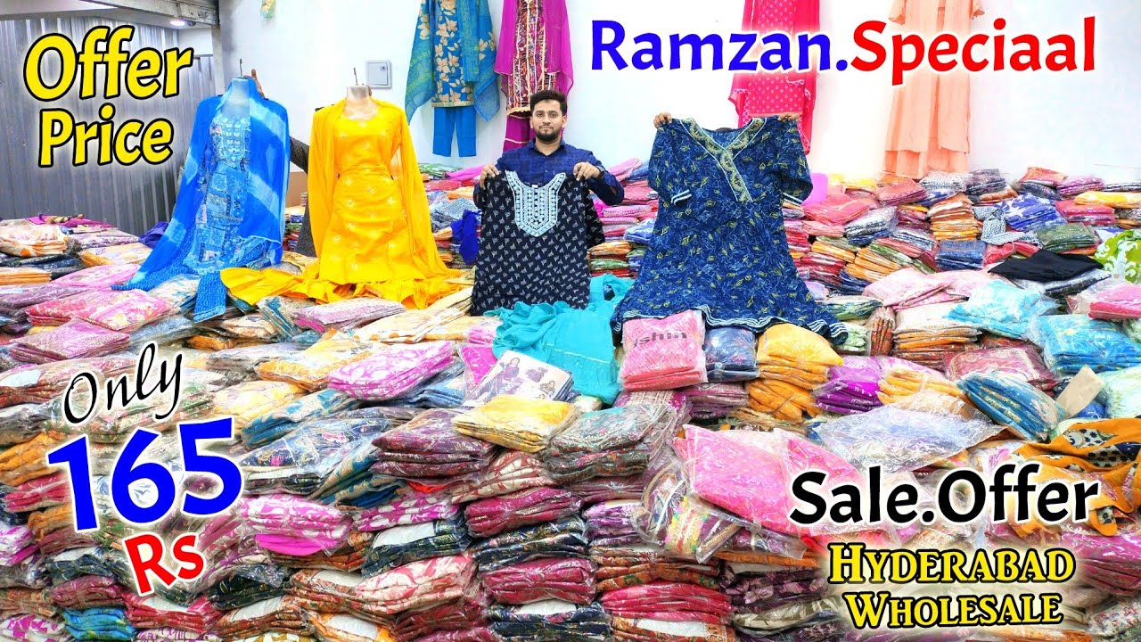Ramzan Special offer Price Sale Sale Dhamaka Only 165.Rs Hyderabad Wholesale || Khadija Collection |