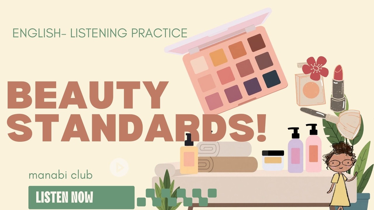 How Beauty Standards Have Changed in America vs Japan- English Shadowing Practice