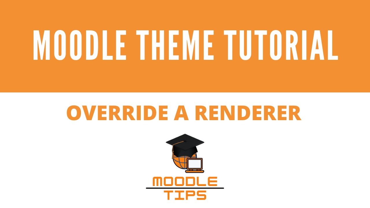 Moodle theme developer tutorial 4/4 - how to override a renderer