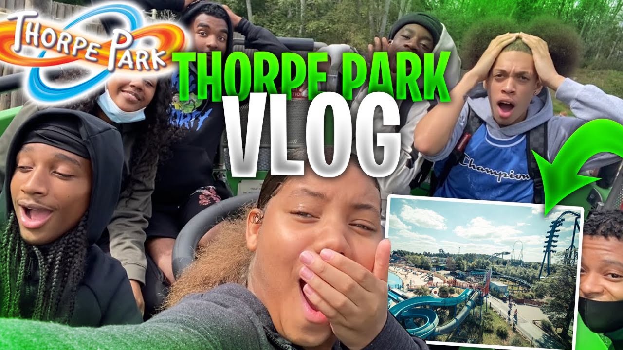 THORPE PARK VLOG🎢