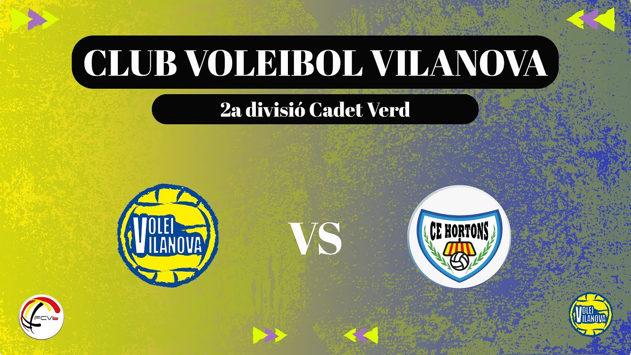 CV Vilanova vs CV Hortons | Cadet 2a divisió 