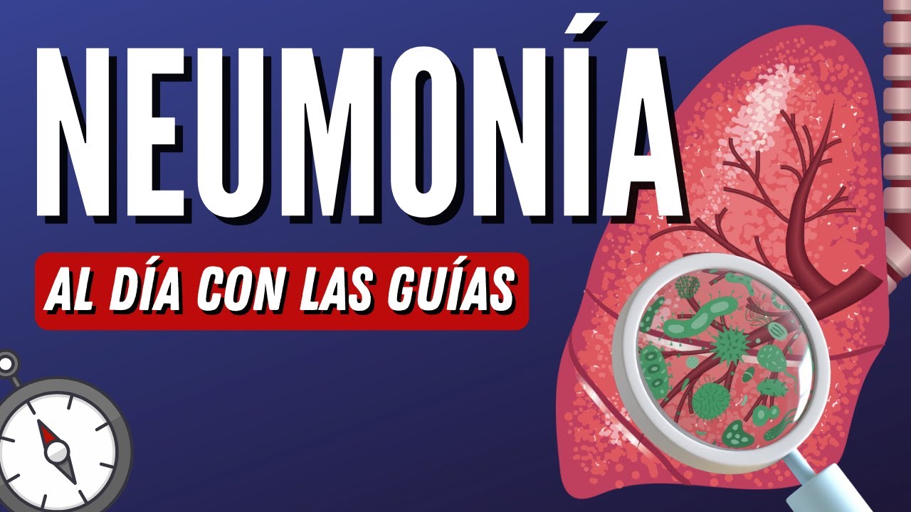 Nueva Guía Neumonía Adquirida en la Comunidad #AlDíaConLasGuías