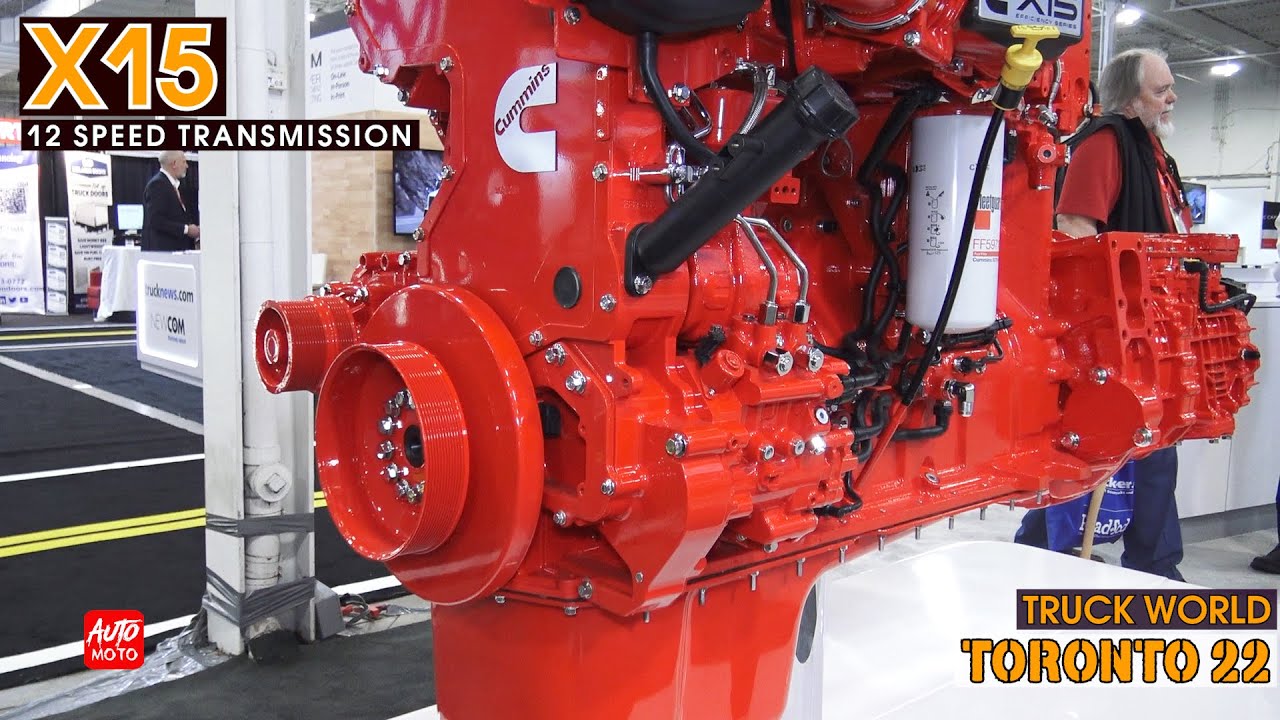 Cummins X15 Efficiency Series + Endurant HD 12 Speed Transmission Eaton - Truck World 2022, Toronto