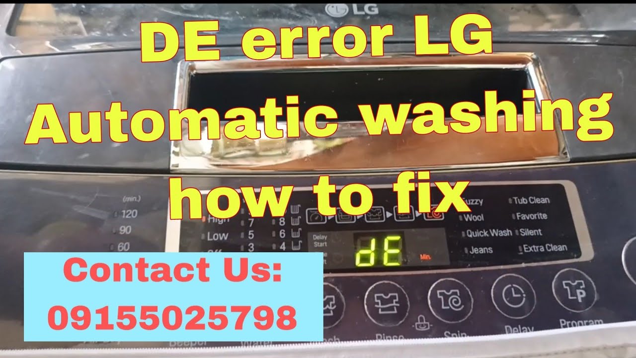 DE error LG Automatic washing how to fix( Long time solution)