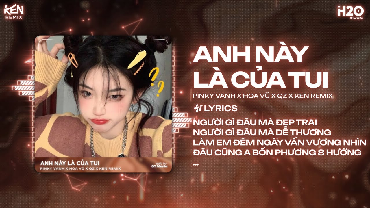 Anh Này Là Của Tui Remix - Pinky Vanh x Hoa Vũ x Ken Remix | Cạnh Em Là Chỉ Có Sướng Cả Cuộc Đời