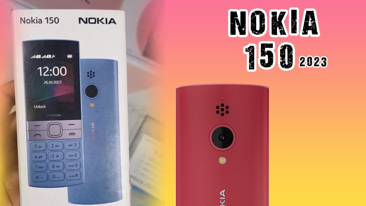 Nokia 150 (2023) Full Unboxing review
