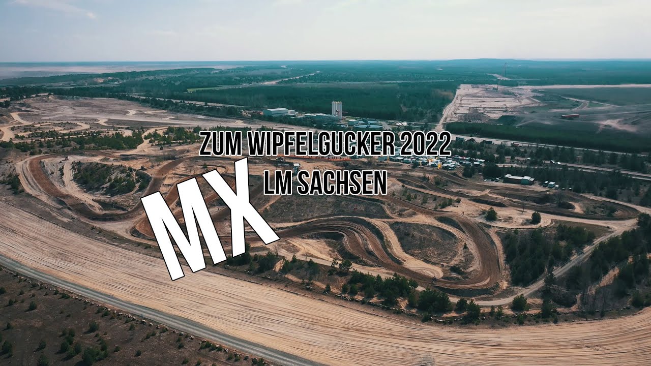 MX LM Sachsen Wipfelgucker 2022 1 Lauf