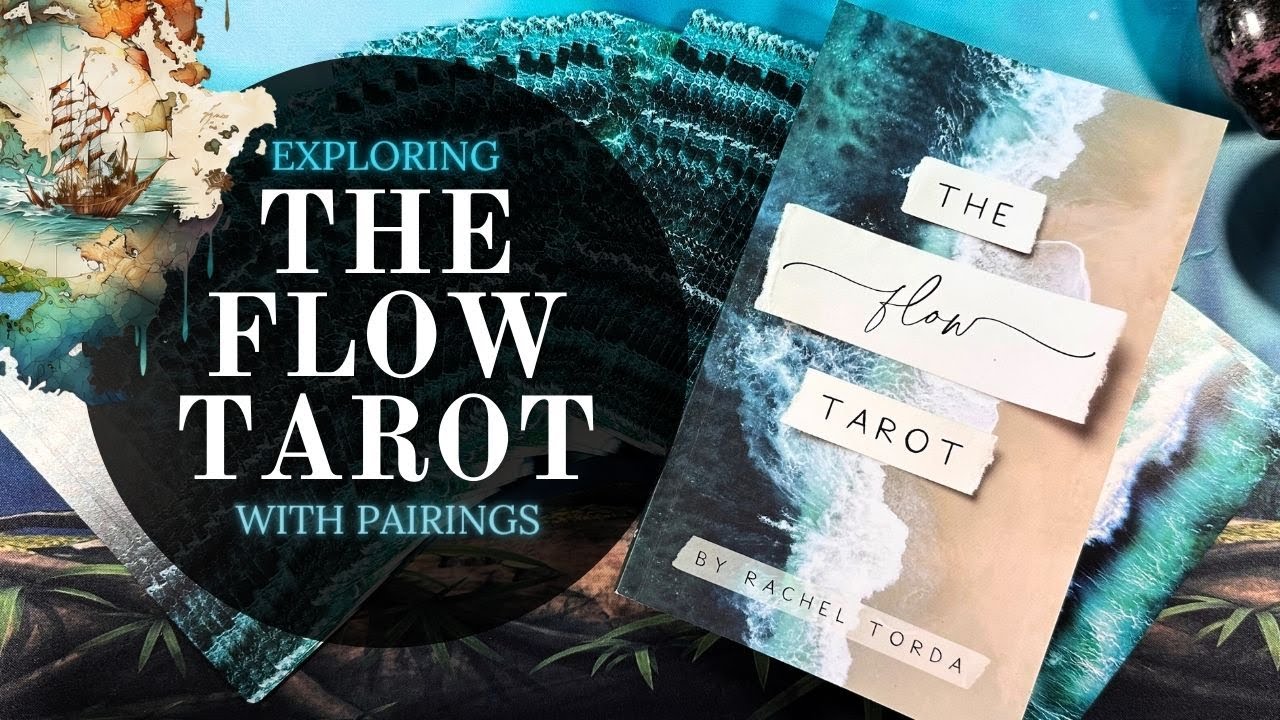 Exploring The Flow Tarot with Pairings