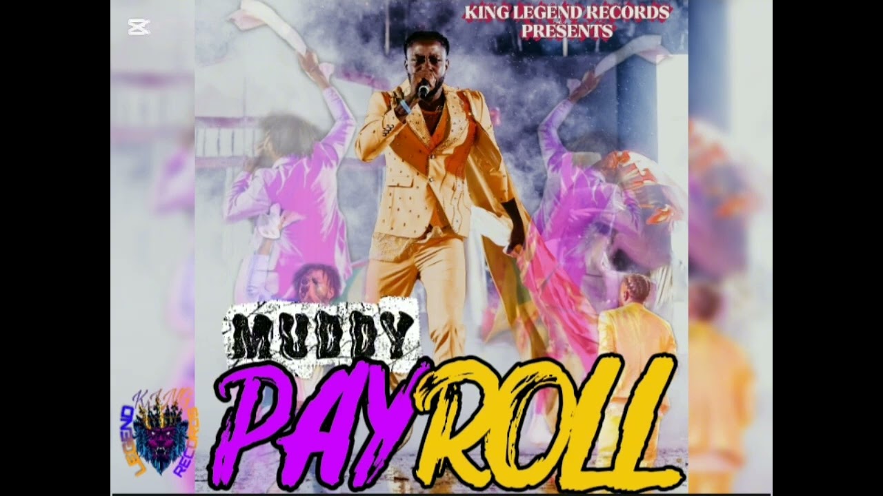 Muddy - Payroll (Official Audio) Soca 2025