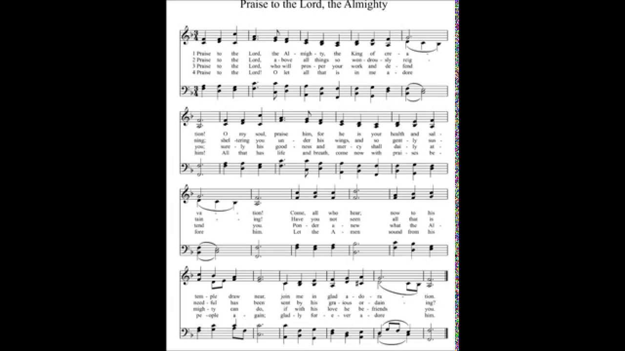 Praise Ye the Lord, The Almighty (Lobe den Herren)