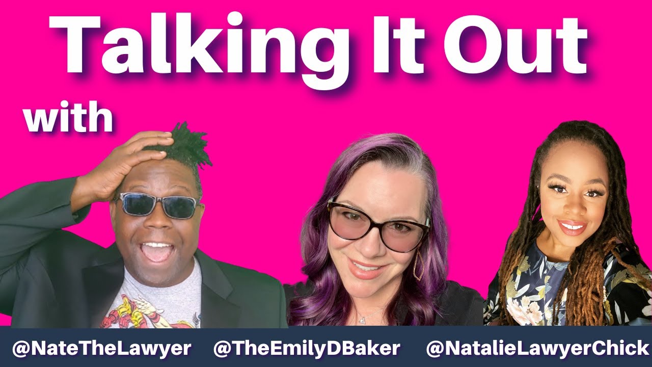 Talking It Out | Criminal Law with Nate the Lawyer & Natalie Lawyer Chick