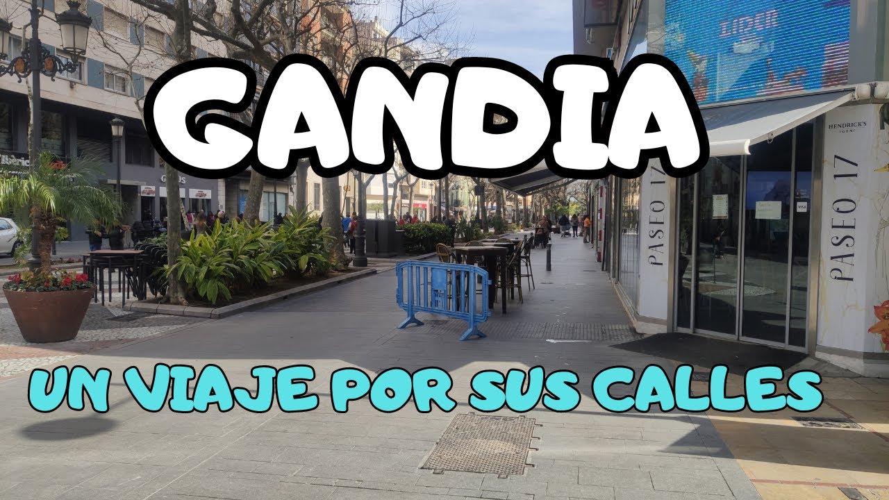 ESPAÑA// GANDIA// CONOCE SUS BONITAS  CALLES