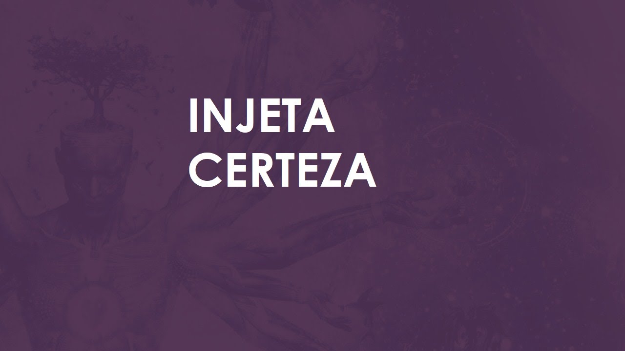 Injeta Certeza - Kabbalahcast