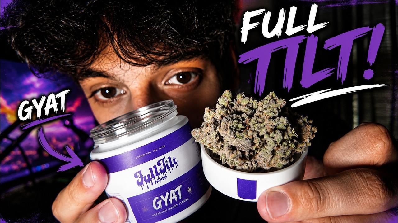 THEY NAMED THIS STRAIN GYAT! | FULL TILT REVIEW