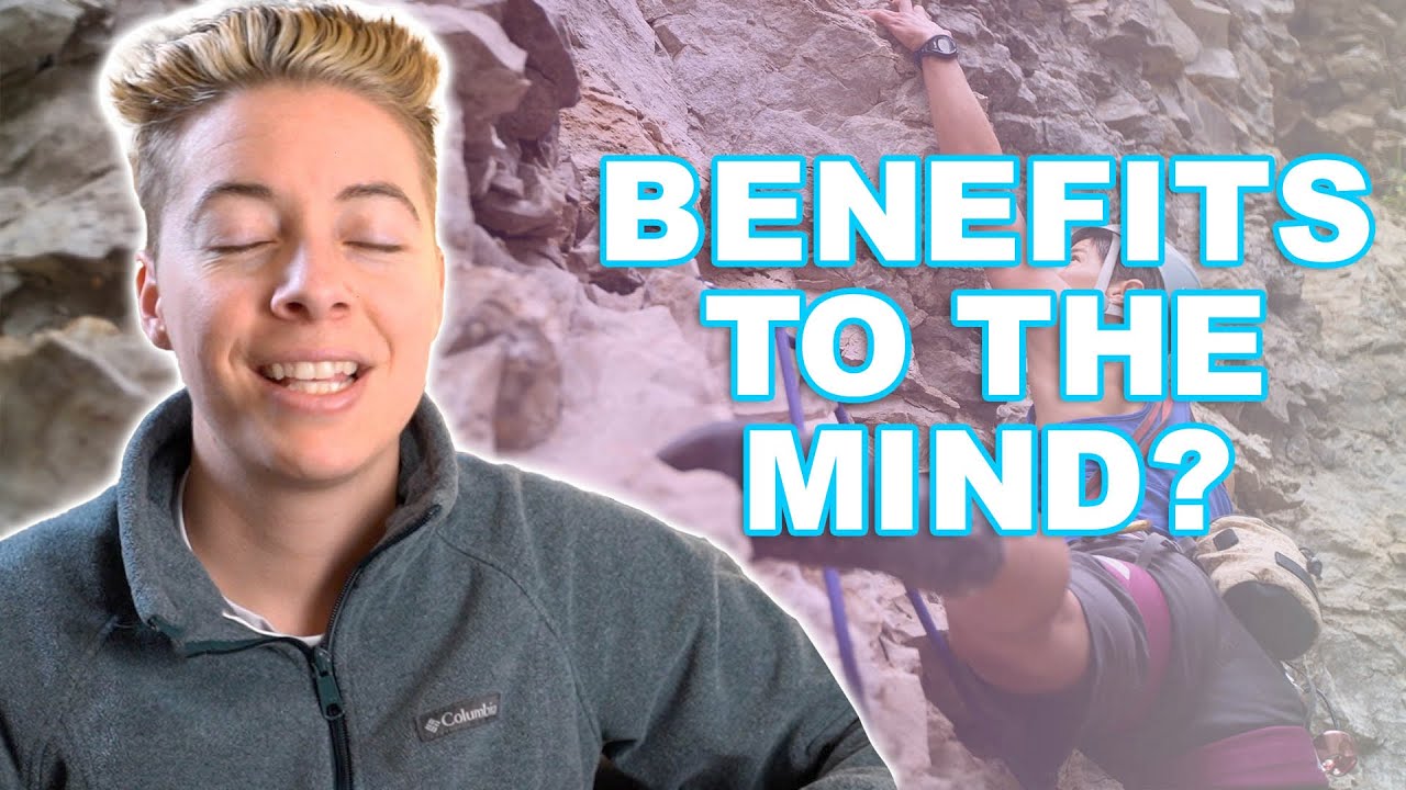 5 Psychological EFFECTS of Climbing