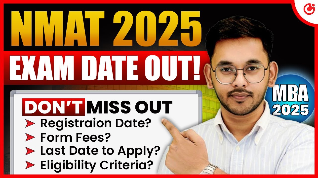 NMAT 2025 Form OUT📢 |Form Fees, Eligibility, Top Colleges & Last Date⚠️ |NMAT Form Filling |MBA 2025