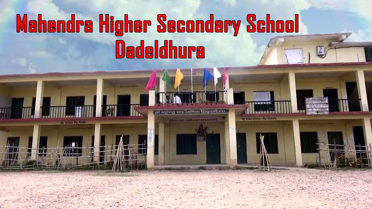 Mahendra Higher Secondary school Dadeldhura // A Report by Shubhu Media House