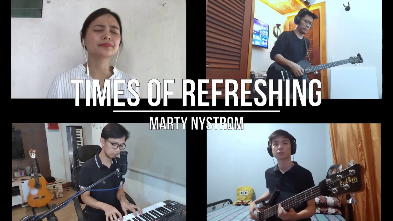 Times of Refreshing - Marty Nystrom (Music Cover) by WIN Taytay Music Team