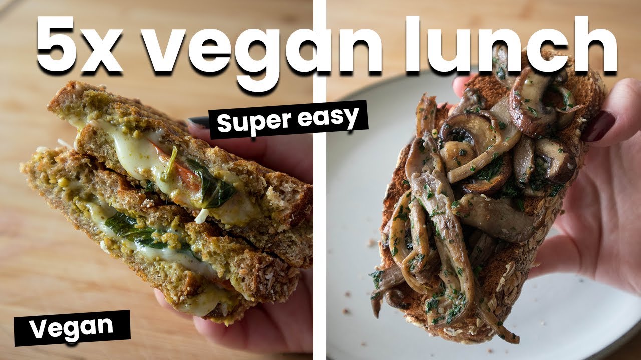 5 Easy Vegan Lunch Ideas
