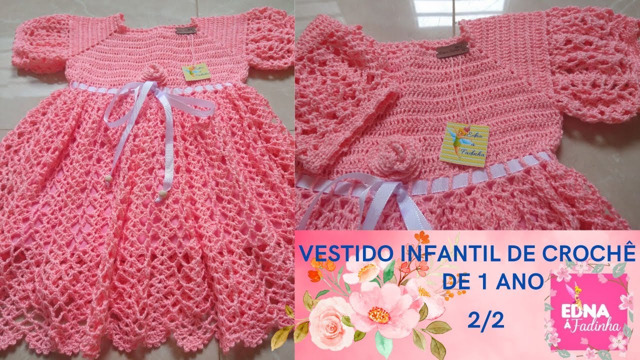 VESTIDO DE CROCHÊ INFANTIL DE 1 ANO RODADO PARTE 2/2