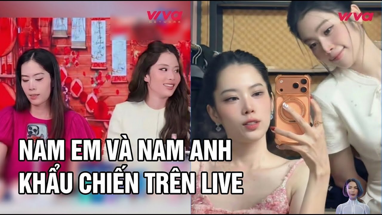 Nam Anh, Nam Em Khẩu Chiến Trên Live Và Cái Kết