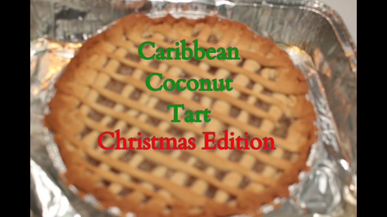 Caribbean Coconut Tart - Caribbean Christmas Edition (Pt 1) - This Is Not A How To Video.