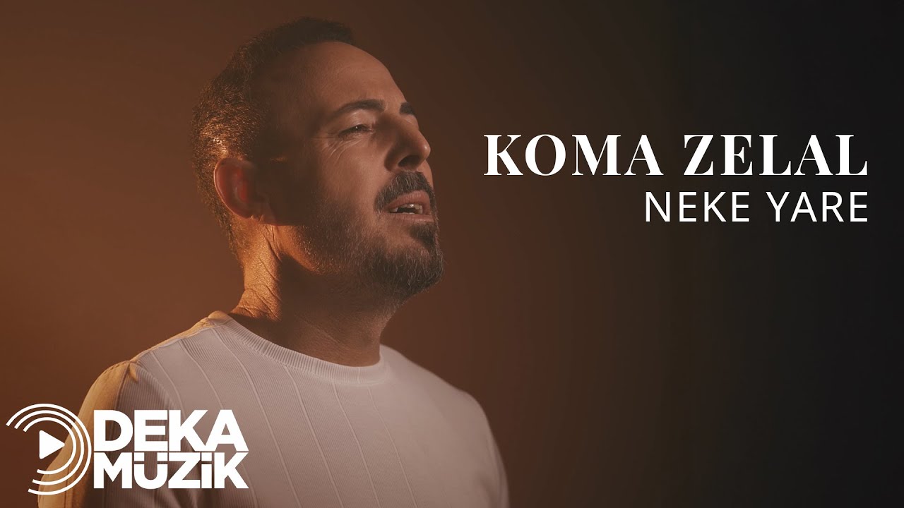 Koma Zelal-Neke Yare