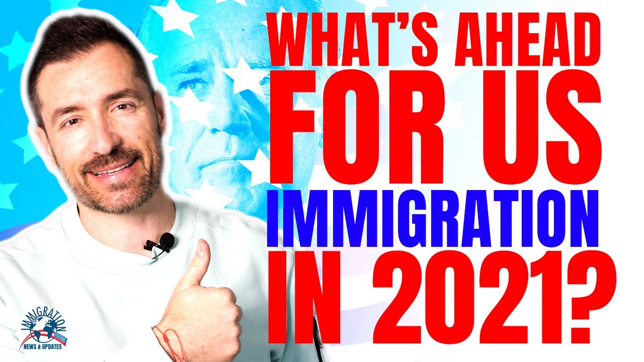 Immigration News: What&rsquo;s ahead for US immigration in 2021?