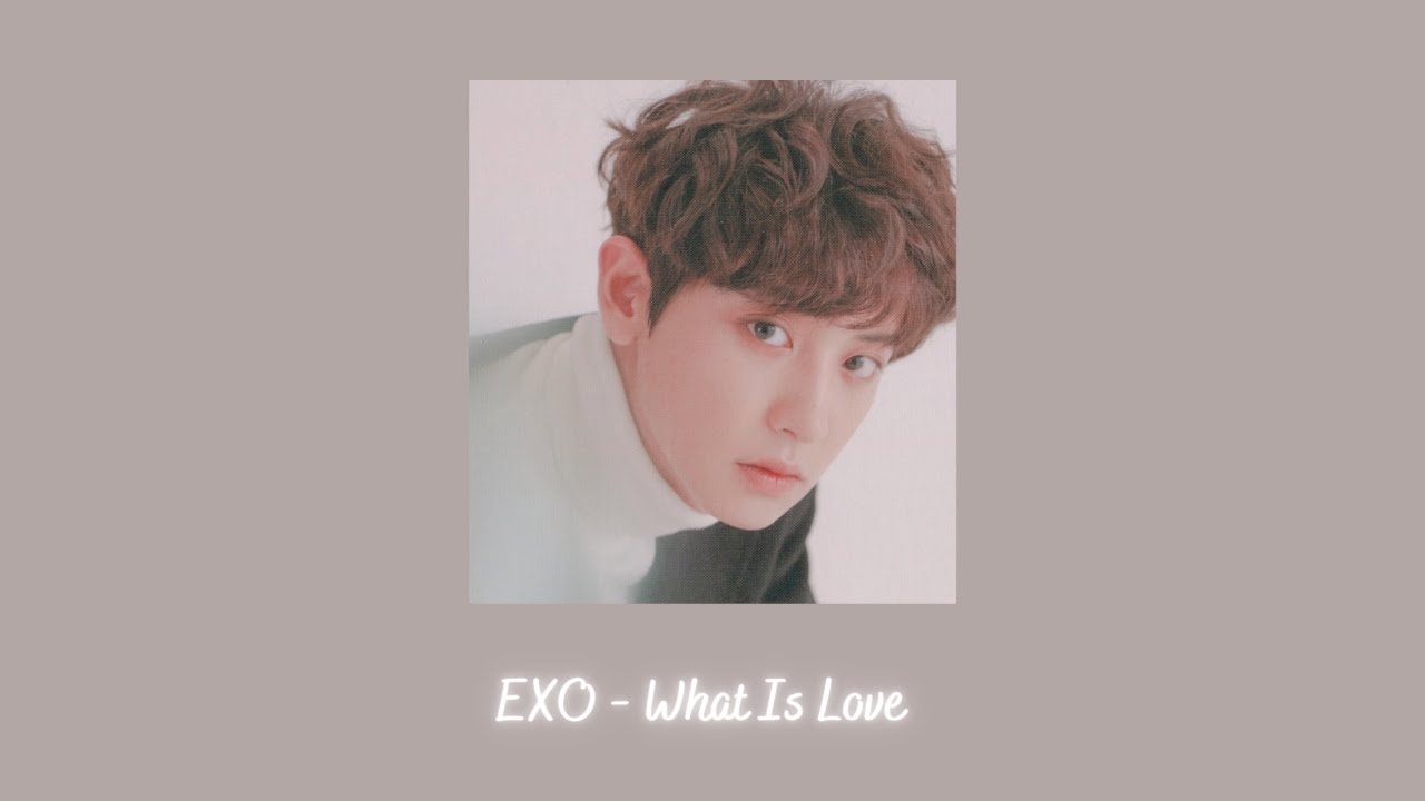 EXO - What Is Love {slowed + reverb}