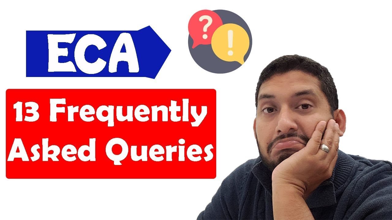 ECA- Frequently Asked Questions | Canada Immigration