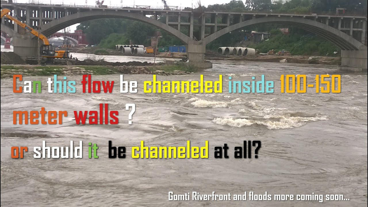 Gomti Riverfront Development - Monsoon 2016 and Floods