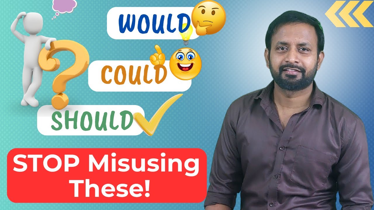 Would vs Could vs Should - Stop Confusing These 3 Modals in English!