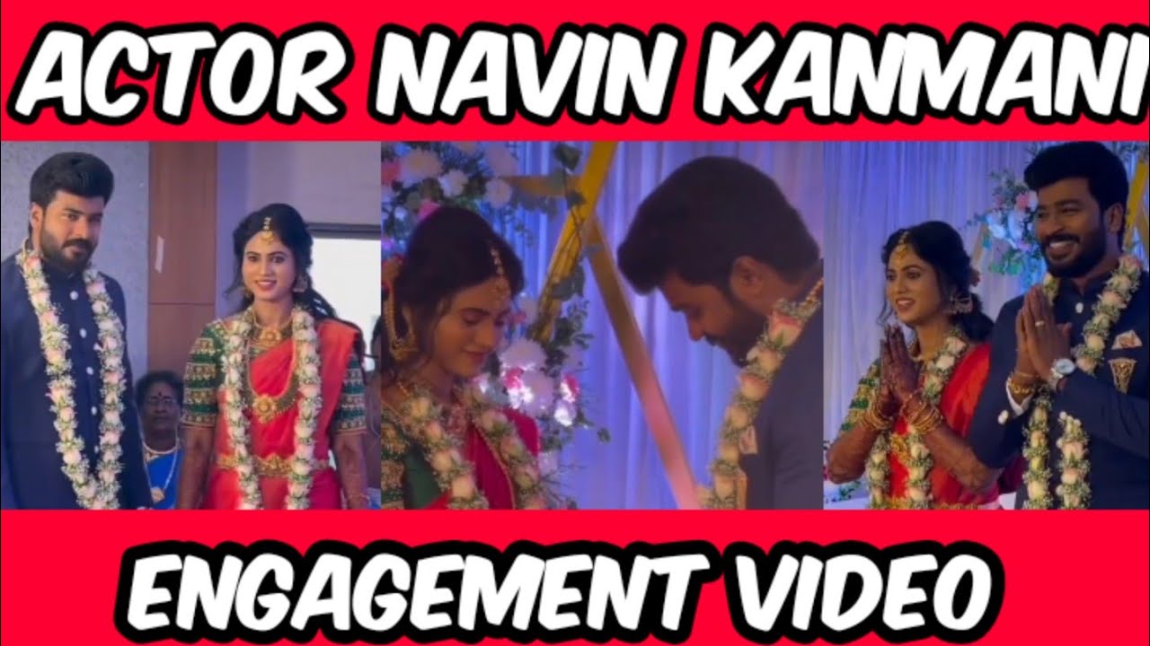 😍Actor Navin ❤Kanmani Engagement full video😍😚/Cine mixture / Ithayathai thirudathe