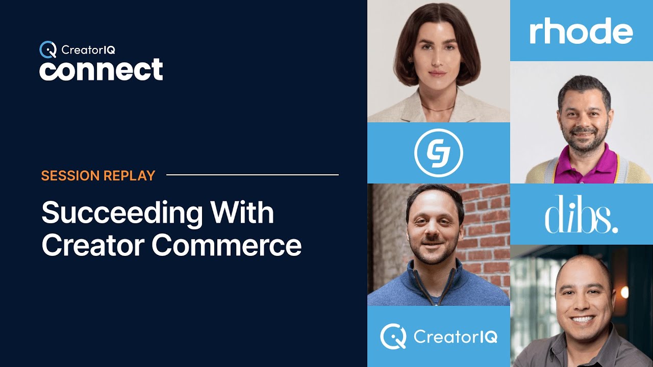 Succeeding With Creator Commerce | CIQ Connect