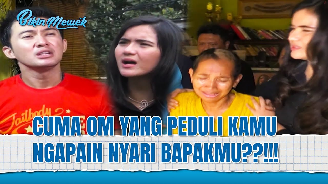 30 TAHUN LEBIH BAPAK ILANG! BAPAK KEMANAA!! | Bikin Mewek Eps 210 FULL
