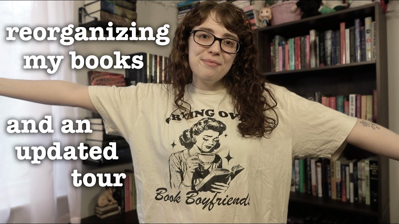 reorganizing my bookcases + updated tour