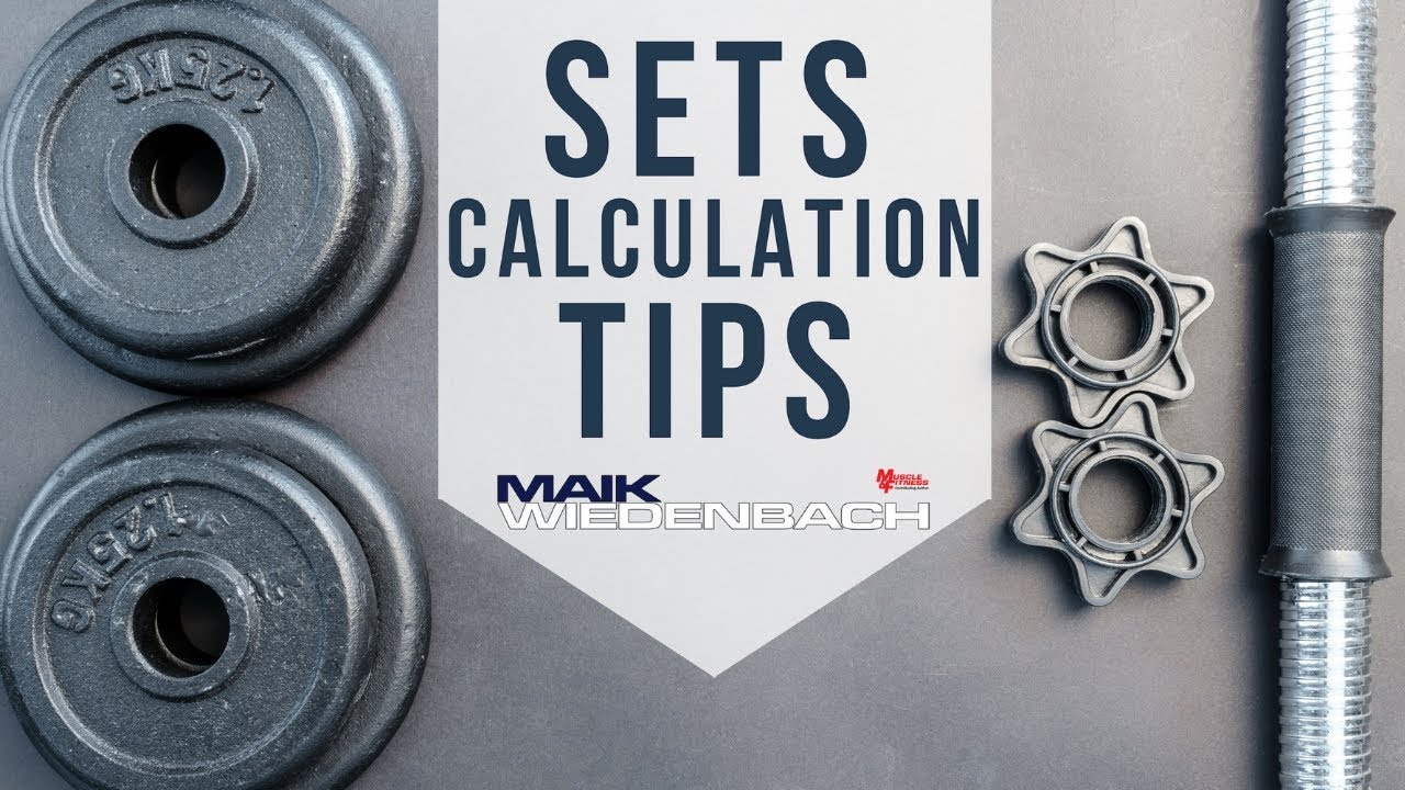 Tips to Calculate the Perfect Number of Sets Per Workout