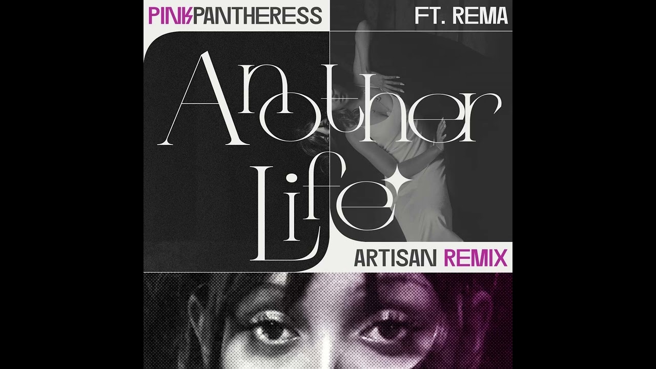PinkPantheress ft. Rema - Another Life (Artisan Remix) [unofficial]